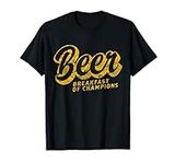 Beer Breakfast of Champions T Shirt