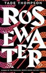 Rosewater (The Wormwood Trilogy Boo