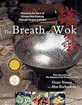 The Breath of a Wok: Unlocking the 