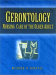 Gerontology: Nursing Care of the Older Adult