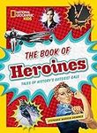 The Book of Heroines: Tales of Hist