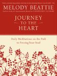 Journey to the Heart: Daily Meditations on the Path to Freeing Your Soul