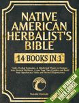 Native American Herbalist's Bible [