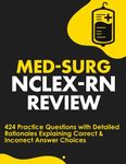 Med-Surg NCLEX-RN Review: 424 Exam 