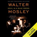 Devil in a Blue Dress: An Easy Rawlins Mystery