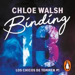 Binding 13 (Spanish Edition): Los chicos de Tommen 1 [Boys of Tommen, Book 1]