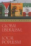 Global Liberalism, Local Populism: Peace and Conflict in Israel/Palestine and Northern Ireland (Syracuse Studies on Peace and Conflict Resolution)