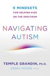 Navigating Autism: 9 Mindsets For Helping Kids on the Spectrum