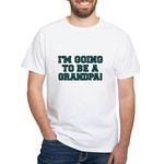 CafePress Im Going to Be Grandpa! T Shirt Men's Traditional Fit White Casual Tshirt