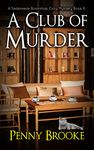 A Club of Murder (A Seabreeze Bookshop Cozy Mystery Book 8)