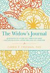 The Widow's Journal: Questions to Guide You through Grief and Life Planning after the Loss of a Partner