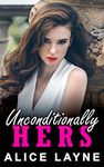 Unconditionally Hers: A Transgender Billionaire BDSM Romance