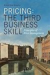 Pricing: The Third Business Skill: 