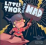 Little Thor Gets Mad