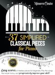 37 Simplified Classical Pieces for 