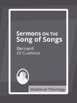 Sermons on the Song of Songs