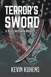 Terror's Sword: A Kyle McEwan Novel