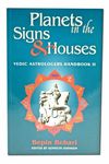 PLANETS IN THE SIGNS & HOUSES