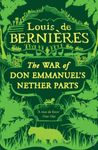 War of Don Emmanuel's Nether Parts (Latin American Trilogy Book 1)