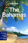 Lonely Planet The Bahamas 4th Ed.: 4th Edition