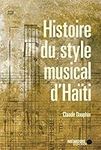 HISTOIRE DU STYLE MUSICAL D'HAÏTI