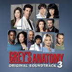 Grey's Anatomy Original Soundtrack 3