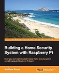 Building a Home Security System Wit