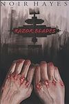 Razor Blades (The Razor Series)