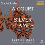 A Court of Silver Flames (2 of 2) (