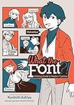 What the Font?! - A Manga Guide to 