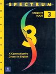 Spectrum 3: A Communicative Course in English, Level 3