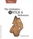 The Definitive ANTLR 4 Reference 2e