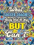 Soccer Coach Gifts For Men: Soccer 