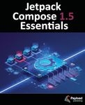Jetpack Compose 1.5 Essentials: Dev