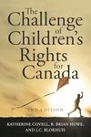 The Challenge of Children's Rights for Canada, 2nd edition