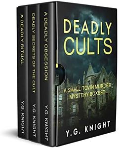 Deadly Cults: A Small-Town Murder Mystery Boxset