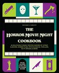 The Horror Movie Night Cookbook: 60