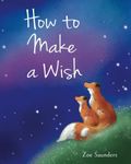 How to Make a Wish