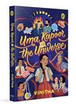 Uma Kapoor vs the Universe: Modern Fiction for Young Readers | Themes of Coming of Age, Family, Puberty, Menopause and Friendship | Ages 11+