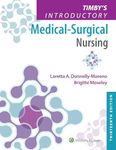 Timby's Introductory Medical-Surgical Nursing