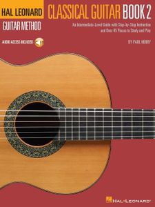 Classical Guitar Level 2 (Bk/Online Audio) - Stylistic Supplement To The Hal Leonard Guitar Method: An Intermediate-Level Guide with Step-by-Step Instructions