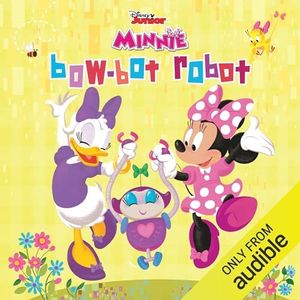 Minnie's Fashion and Fun: Bow-Bot Robot