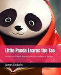 Little Panda Learns the Tao: Stories of Nature's Balance