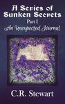 A Series of Sunken Secrets: Part I - An Unexpected Journal