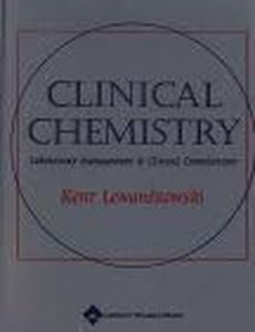 Clinical Chemistry: Laboratory Management and Clinical Correlations