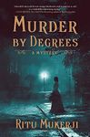 Murder by Degrees: A Mystery