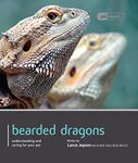 Bearded Dragon - Pet Expert: Understanding and Caring for Your Pet: Pet Book