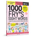 1000 Fry’s Sight Words: Learn to Read Activity Book for Kids