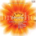 Breathe: Modern Praise & Worsh