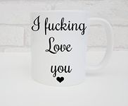 I Fucking Love You Mug For Valentines Birthday Present Rude Sweary Gift For Boyfriend Girlfriend Plain and Simple Coffee Cup